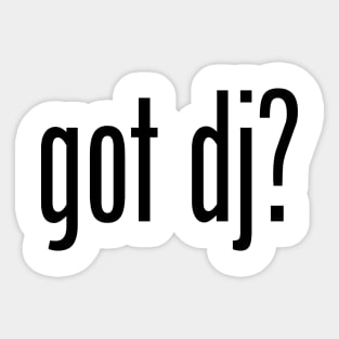 GOT DJ Sticker